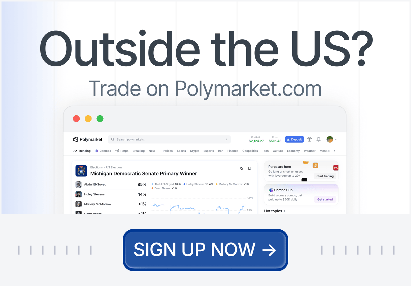 Outside the US? Trade on Polymarket.com