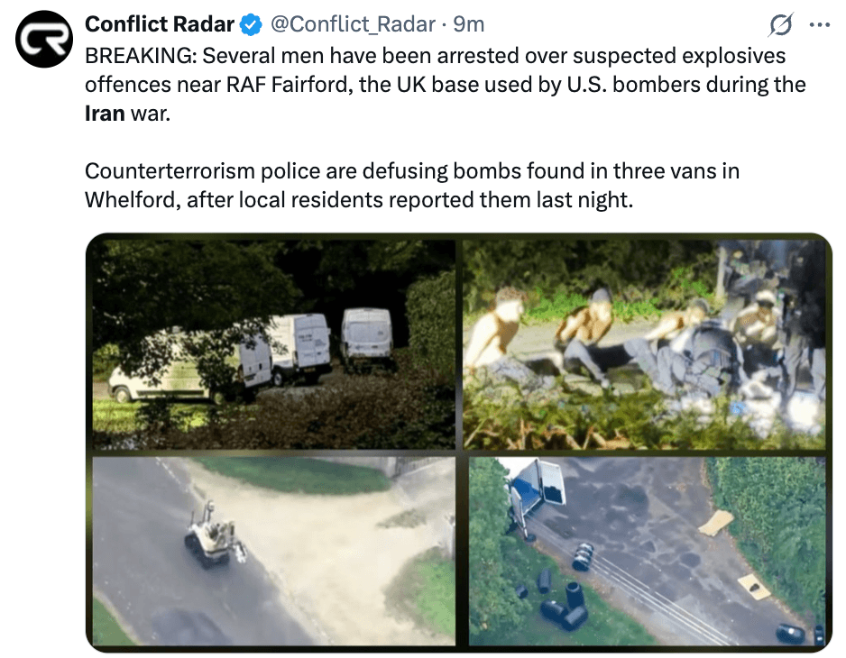 Conflict Radar: several men arrested over suspected explosives offences near RAF Fairford, the UK base used by U.S. bombers