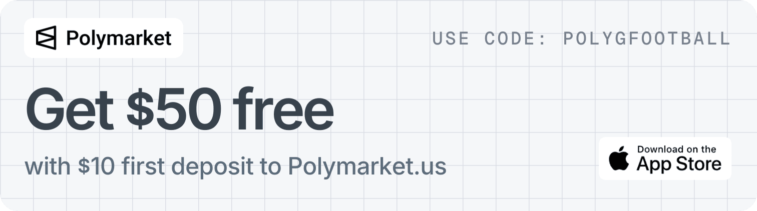 Get $50 free with $10 first deposit to Polymarket.us — use code POLYGFOOTBALL. Download on the App Store.